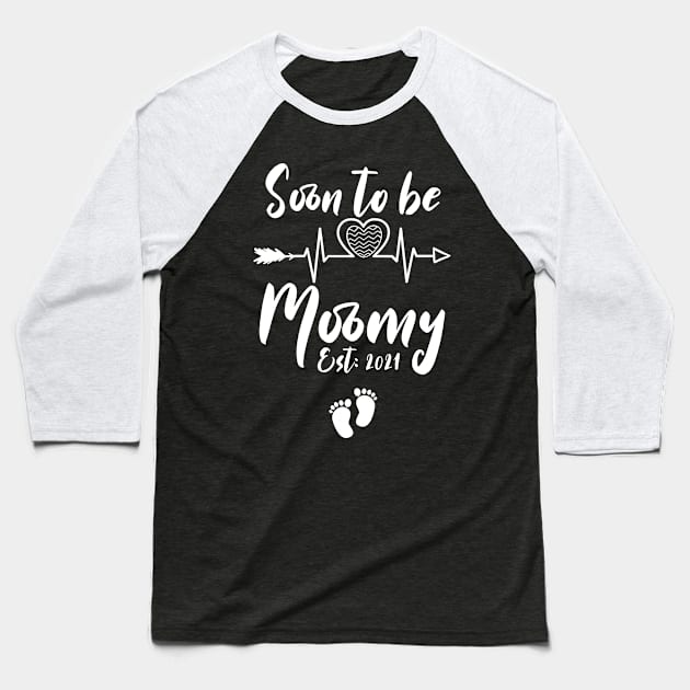 soon to be mommy est 2021 Baseball T-Shirt by Gaming champion